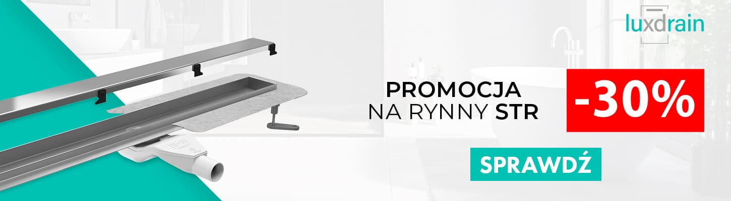 Promocja Luxdrain STR